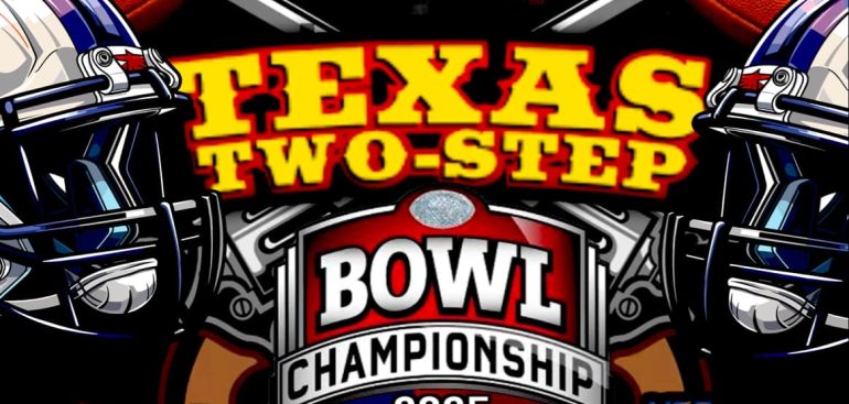 2025 Texas 2 Step Bowl